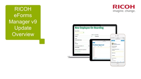 Thumbnail for Ricoh eForms Manager v9 Update Overview