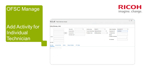 Thumbnail for OFSC Manage Add Activity to an Individual Technician's Schedule