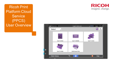 Thumbnail for Ricoh Print Platform Cloud Service User Overview