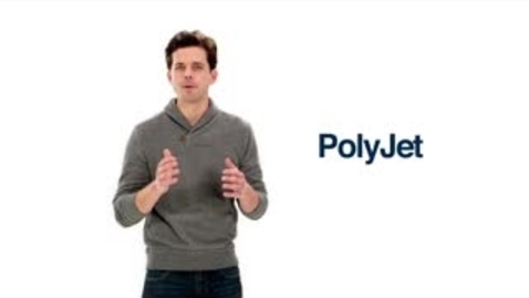 Thumbnail for entry The Power of PolyJet 3D Printing