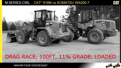 Thumbnail for entry Cat 918M vs Komatsu WA200-7: Accelerated Loader Lift, 11% Grade, 100 ft, Ranges 1 &amp; 2, Loaded