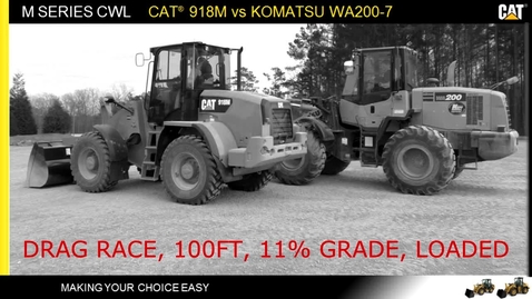 Thumbnail for Cat 918M vs Komatsu WA200-7: Accelerated Loader Lift, 11% Grade, 100 ft, Ranges 1 &amp; 2, Loaded