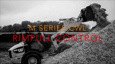 Thumbnail for entry Cat M Series CWL Features: Rimpull Control