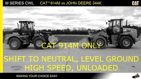 Thumbnail for entry Cat 914M vs Deere 344K: Shift to Neutral on Level Ground