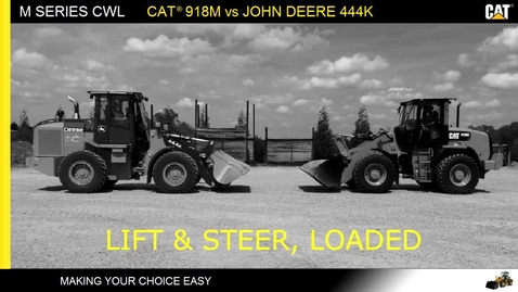 Thumbnail for entry Cat 918MvsDeere 444K: Lift &amp; Steer, Loaded