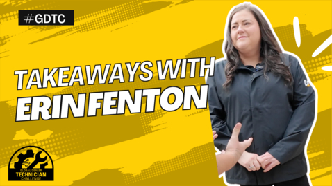 Thumbnail for Takeaways with Erin Fenton #GDTC #TUCSON