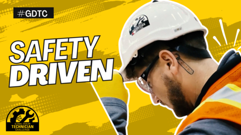 Thumbnail for Safety Driven #GDTC