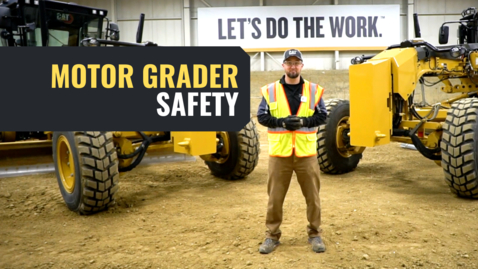 Thumbnail for Motor Grader Safety