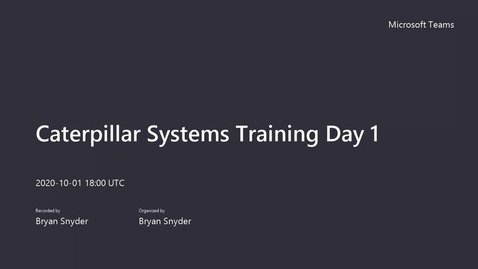 Thumbnail for entry 06 - Caterpillar Systems Training Day 1 - Systems Consolidation and strategies to win