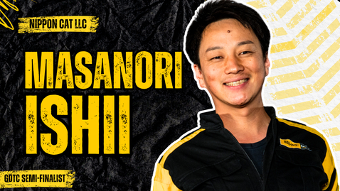 Thumbnail for MASSANORI ISHII : NIPPON CATERPILLAR LLC. (GDTC Semi-Finalist)
