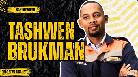 Thumbnail for TASHWEN BRUKMAN : BARLOWORLD (GDTC SEMI-FINALIST)