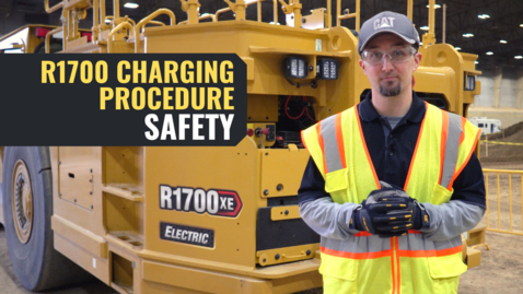 Thumbnail for entry R1700 XE Charging Procedure Safety