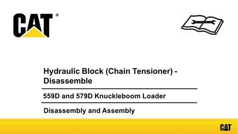 Thumbnail for entry 559D and 579D Knuckleboom Loader Hydraulic Block (Chain Tensioner) - Disassemble