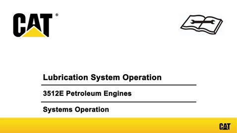 Thumbnail for entry 3512E Petroleum Engines Lubrication System