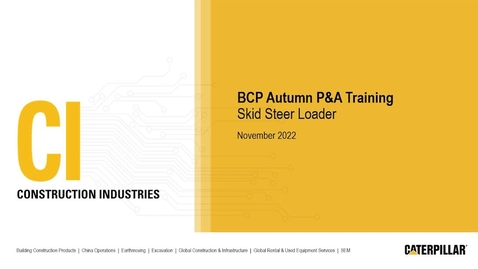 Thumbnail for entry BCP 2022 Autumn P&amp;A - Skid Steer Loader Session