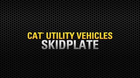 Thumbnail for Feature Overview: Skid Plate on the Cat® Utility Vehicle (UTV) 