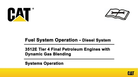 Thumbnail for entry 3512E Engine Fuel System Operation (Diesel System)