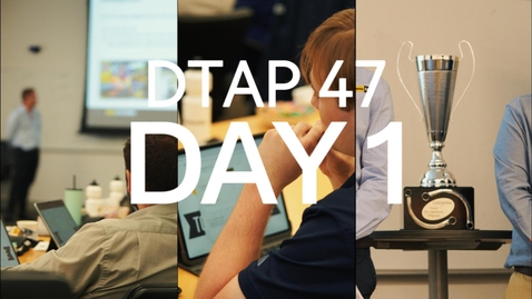 Thumbnail for DTAP 47 DAY 1 RECAP