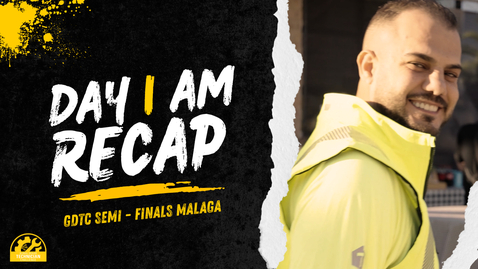 Thumbnail for DAY 1 AM RECAP #GDTC #SEMIFINAL #MALAGA