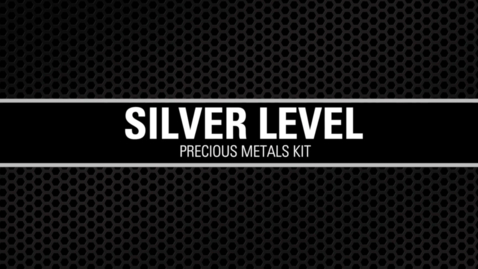 Thumbnail for entry Silver Level Precious Metals Kit