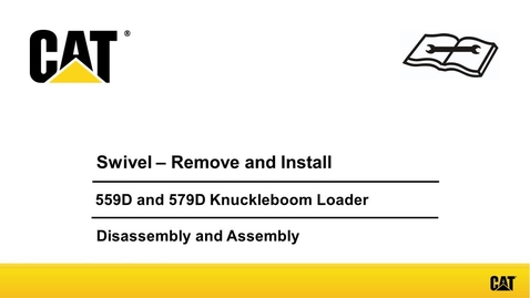 Thumbnail for entry 559D and 579D Knuckleboom Loader Swivel - Remove and Install