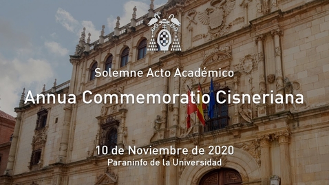 Miniatura para Annua Commemoratio Cisneriana · 10/11/2020