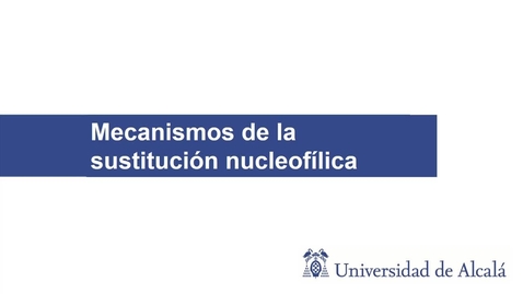 Miniatura para Mecanismos de la sustitución nucleofílica.