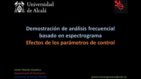 Miniatura para Bloque 4.1 14: Demostración de análisis frecuencial basado en espectrograma. Efectos de los parámetros de control (09:01)