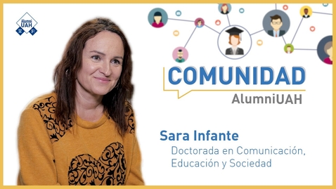 Miniatura para Comunidad AlumniUAH · Sara Infante