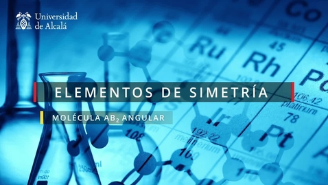 Miniatura para la entrada I.- Elementos de Simetría de moléculas AB2 Angular