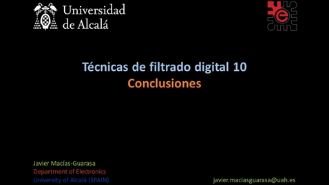 Miniatura para la entrada Bloque 4.2 10: Filtrado digital 10. Conclusiones (02:05)