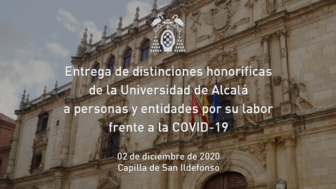 Miniatura para Entrega de distinciones honoríficas a personas y entidades por su labor frente a la COVID-19