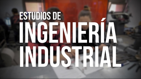 Miniatura para Grados y Doble Grado. Rama Ingeniería Industrial