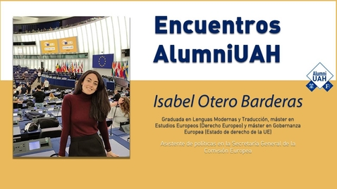 Miniatura para la entrada Encuentros AlumniUAH · Isabel Otero