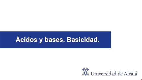 Miniatura para Ácidos y Bases. Basicidad