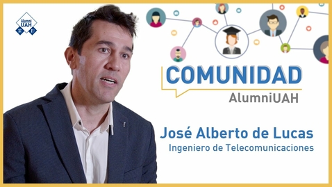Miniatura para la entrada Comunidad AlumniUAH · Jose Alberto de Lucas