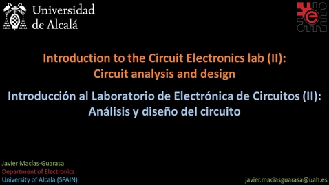 Miniatura para Intro al laboratorio de Circuitos Electrónicos (II) / Intro to the Electronic Circuits Lab (II)