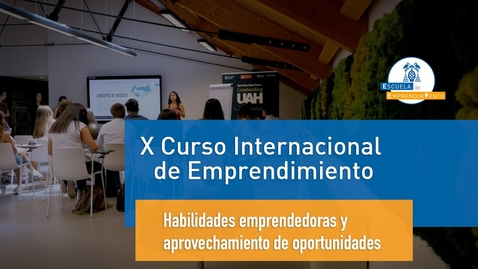 Miniatura para la entrada X Curso Internacional sobre Emprendimiento