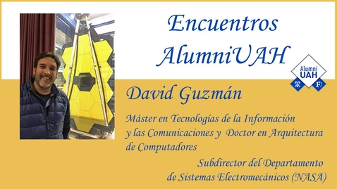 Miniatura para la entrada Encuentros AlumniUAH  · David Guzman