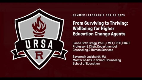 Thumbnail for From Surviving to Thriving: Trauma-Informed Leadership and Wellbeing for Higher Ed Change Agents