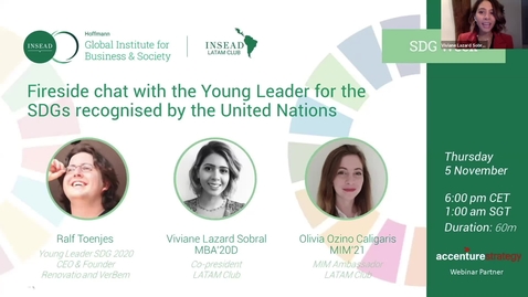 Thumbnail for entry Fireside chat with the Young Leader for the SDGs recognized by the United Nations