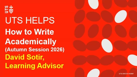 Thumbnail for HELPS Session: How to Write Academically - Recording (AUT26 Orientation)