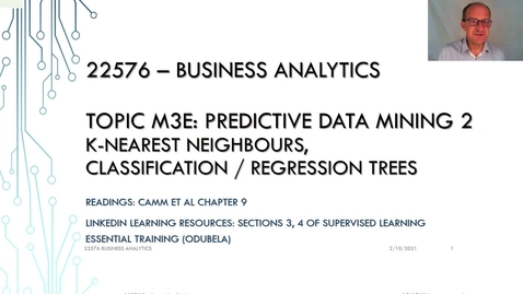 Thumbnail for entry Lecture 9 BA SP21: Predictive Data Mining 2