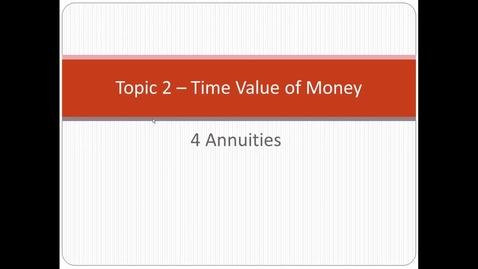 Thumbnail for UTS MBAe eFinance Topic 2 - 4 Annuities