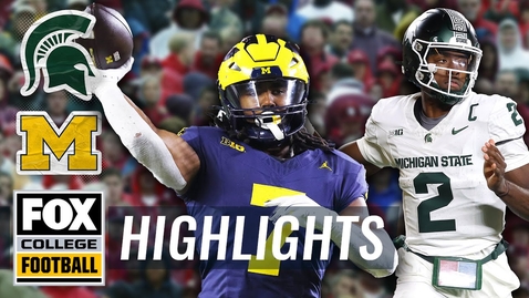 Thumbnail for Michigan State Spartans vs. Michigan Wolverines Highlights | FOX College Football