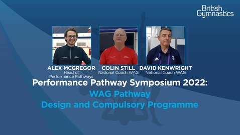 Thumbnail for WAG Pathway Design and Compulsory Programme with Alex McGregor, Colin Still &amp; David Kenwright
