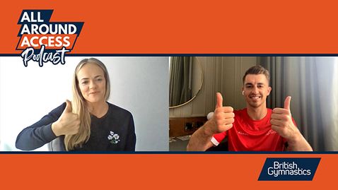 Thumbnail for All Around Access Podcast - Olympic special with Max Whitlock MBE
