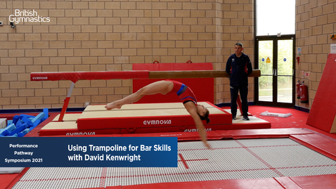 Thumbnail for Recorded Session - Using Trampoline for Bar Skills - with David Kenwright 