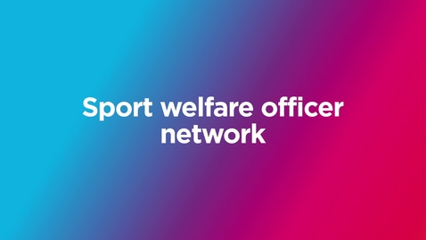 Thumbnail for Sport Welfare Officer Network