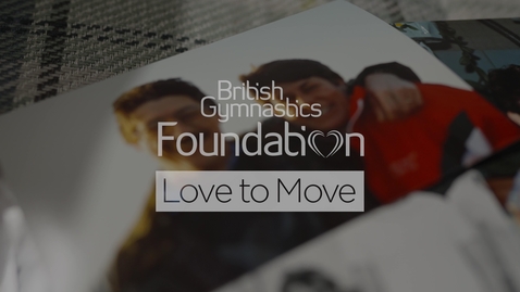 Thumbnail for British Gymnastic Foundation Love to Move - Lesley &amp; Mike's Story